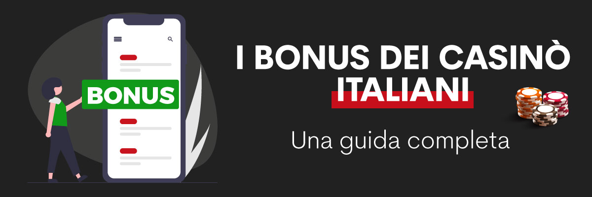 Bonus casinò online in Italia