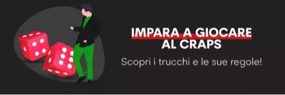 Dadi (o Craps) - Come giocare: trucchi e strategie