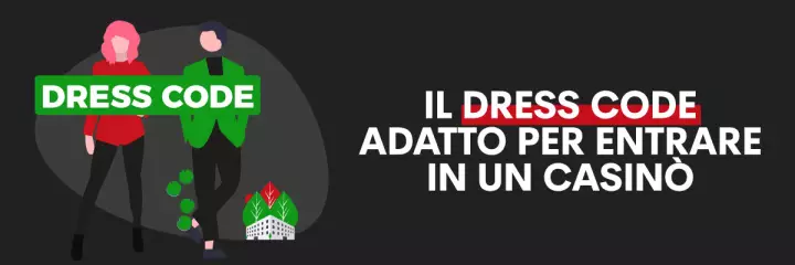 Come comportarsi e come vestirsi quando si entra in un casinò