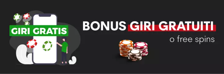 Bonus giri gratuiti, un bonus alternativo!